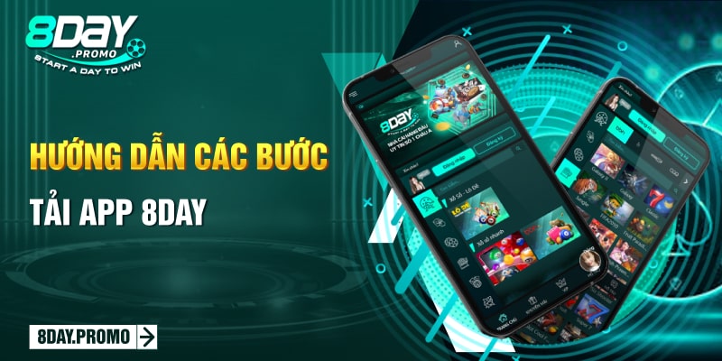 Hướng dẫn các bước tải app 8Day