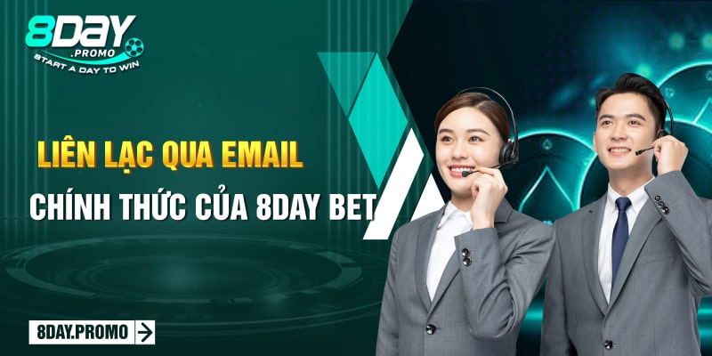 Liên lạc qua Email chính thức của 8day bet